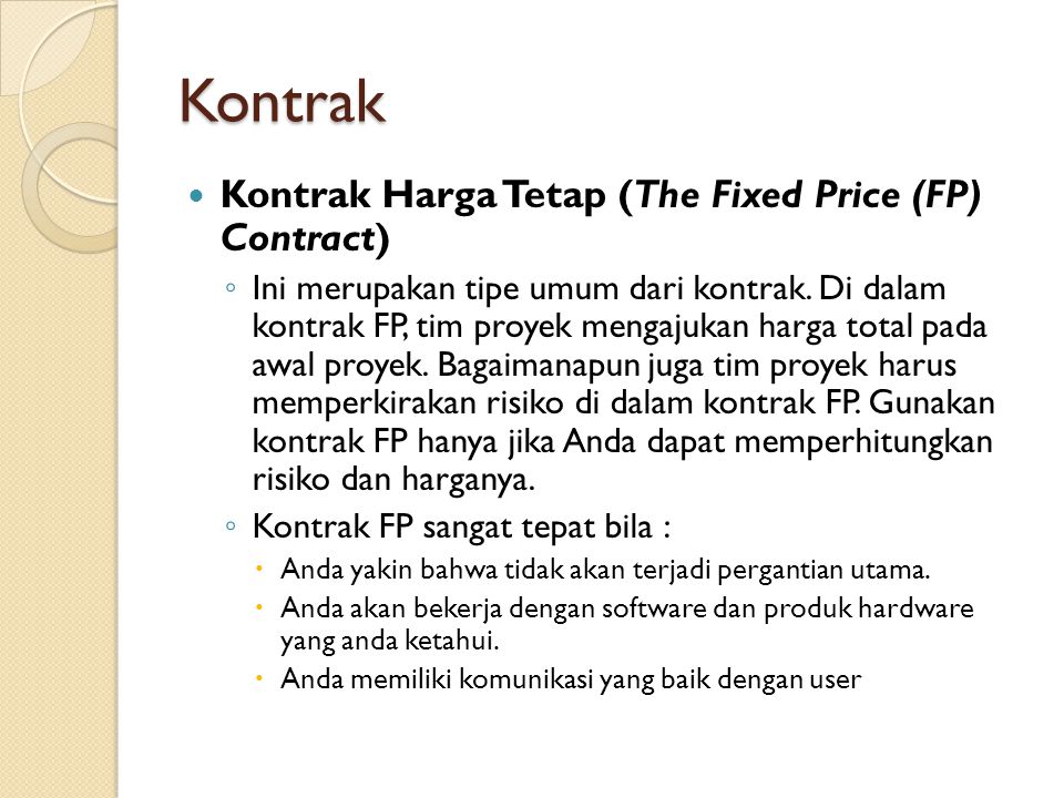 Kontrak Kontrak Harga Tetap (The Fixed Price (FP) Contract)