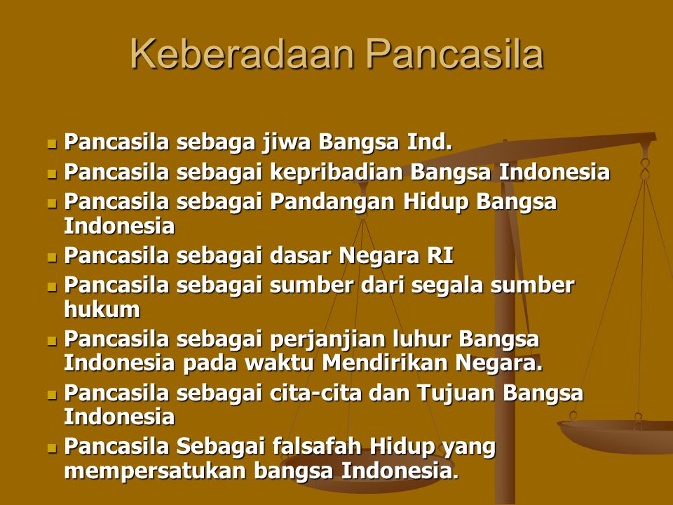 Keberadaan Pancasila Pancasila sebaga jiwa Bangsa Ind.
