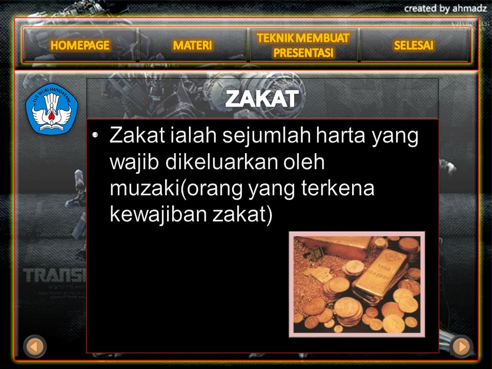 ZAKAT Zakat ialah sejumlah harta yang wajib dikeluarkan oleh muzaki(orang yang terkena kewajiban zakat)