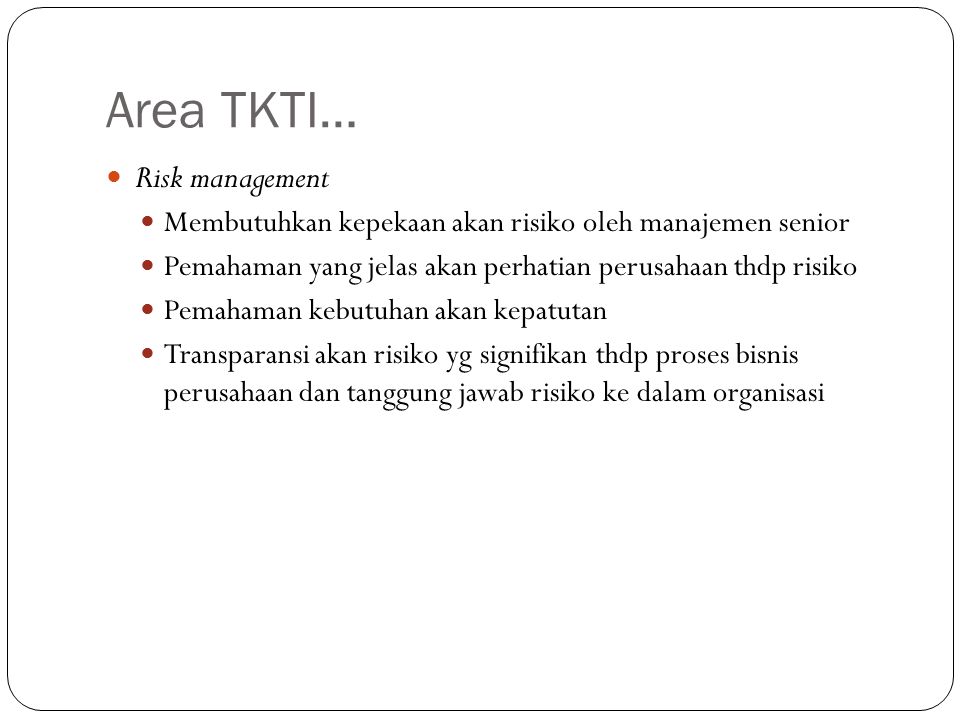 Area TKTI… Risk management