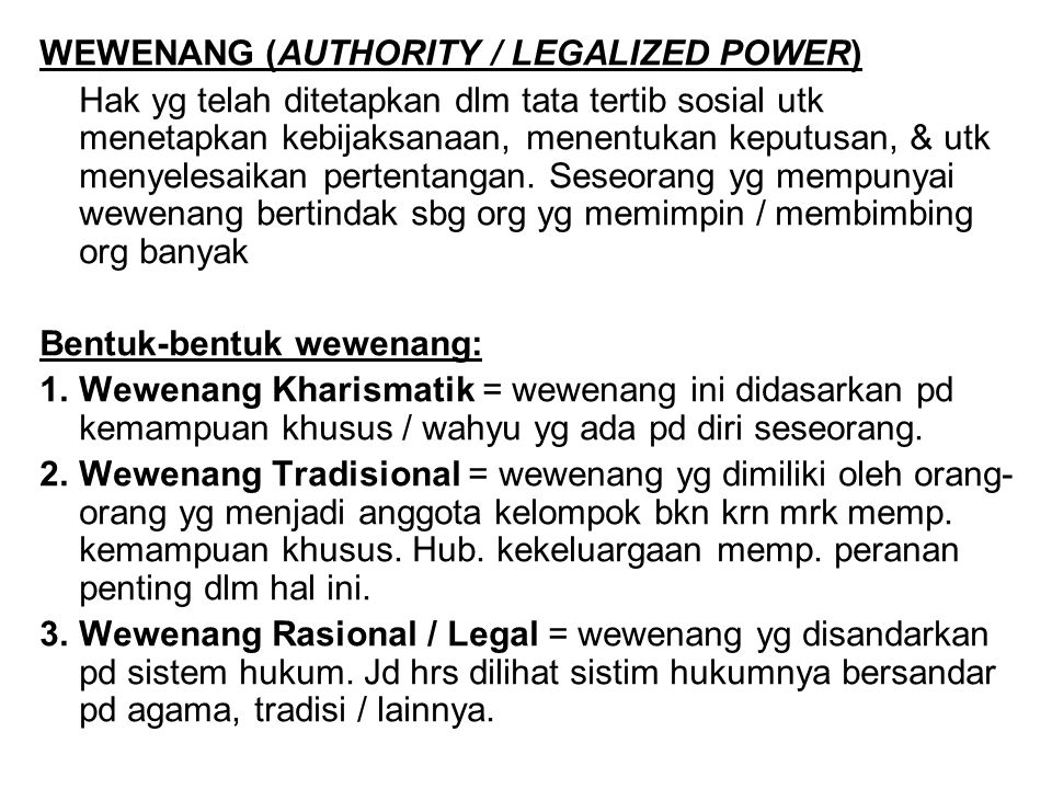 WEWENANG (AUTHORITY / LEGALIZED POWER)