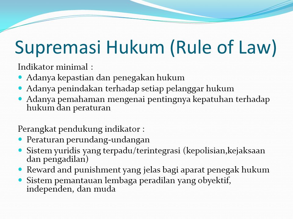 Supremasi Hukum (Rule of Law)