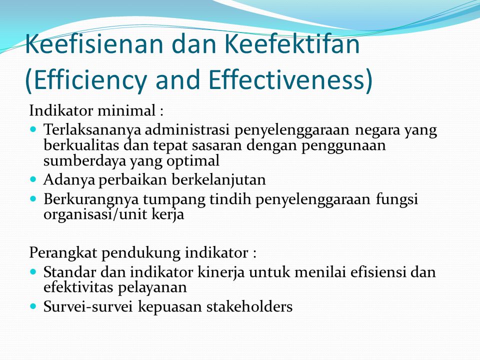 Keefisienan dan Keefektifan (Efficiency and Effectiveness)