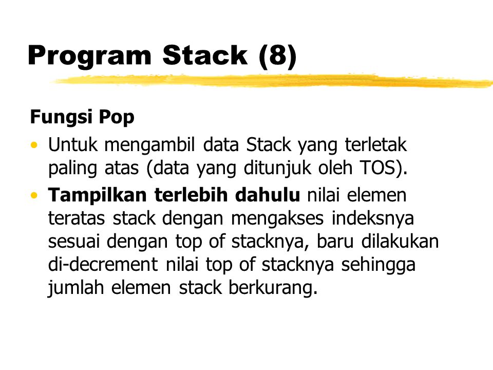 Program Stack (8) Fungsi Pop