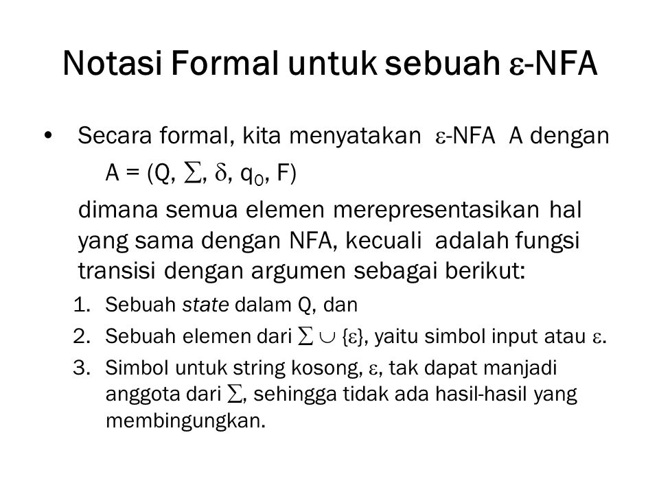 Notasi Formal untuk sebuah -NFA