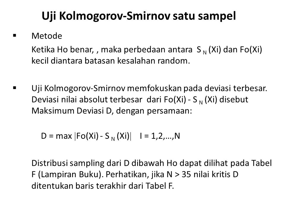 Statistik Nonparametrik Kuliah 3 Uji Chi Square Untuk Goodness Of Fit Dan Uji Kolmogorov Smirnov Satu Populasi Dosen Dr Hamonangan Ritonga Ppt Download