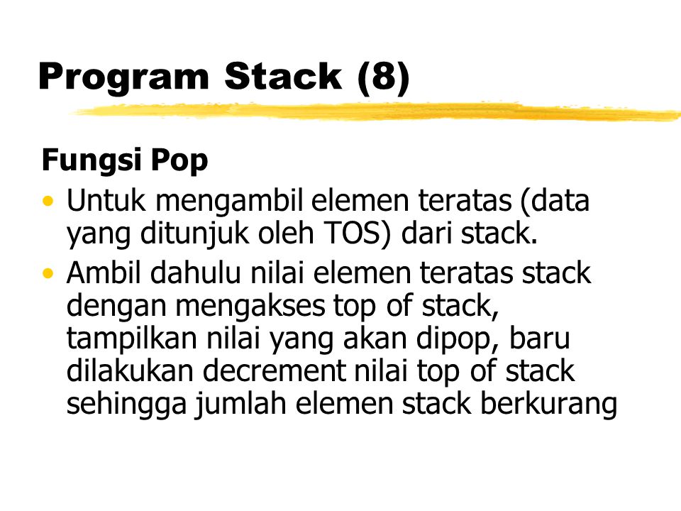 Program Stack (8) Fungsi Pop
