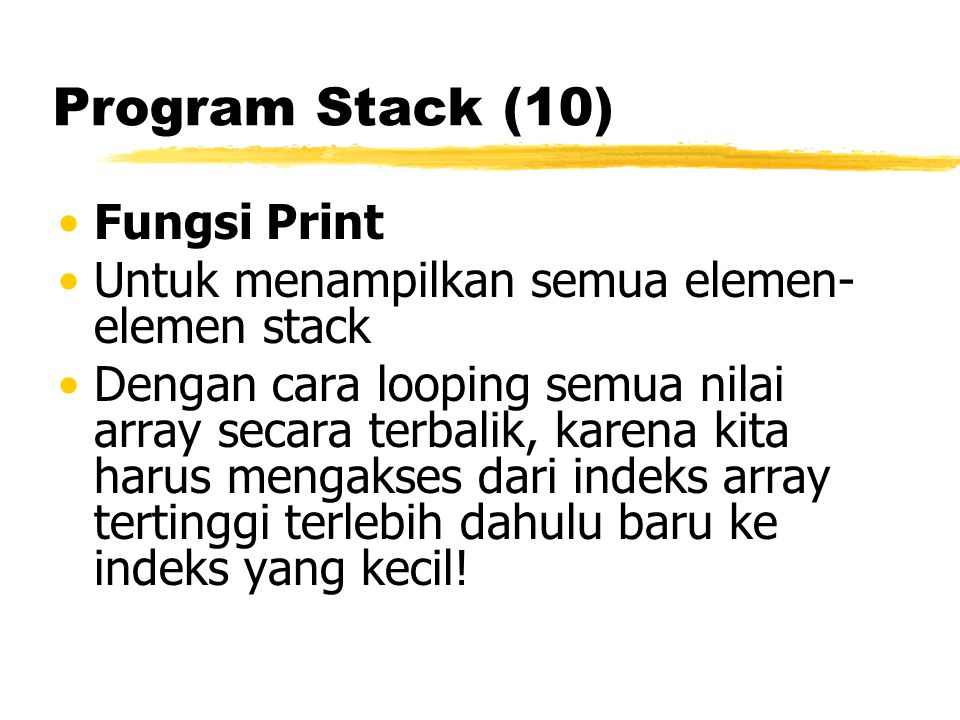 Program Stack (10) Fungsi Print