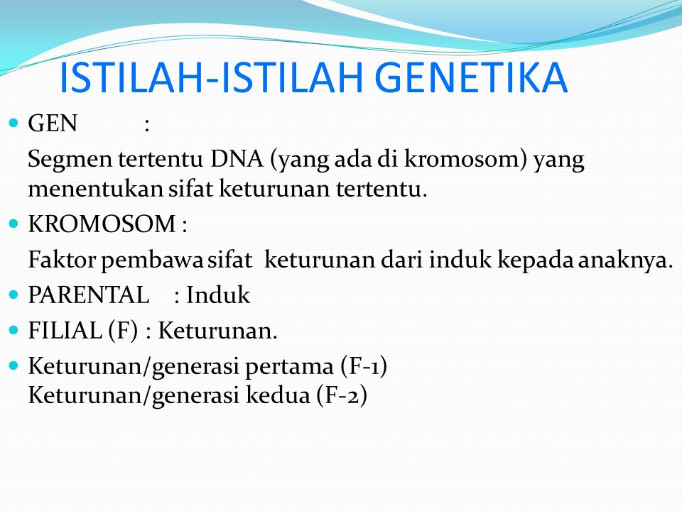 ISTILAH-ISTILAH GENETIKA