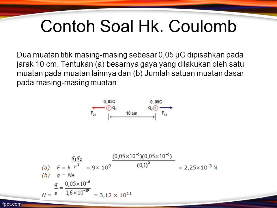 Contoh Soal Hk. Coulomb