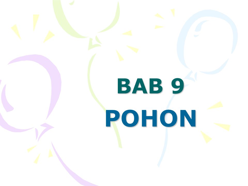 BAB 9 POHON