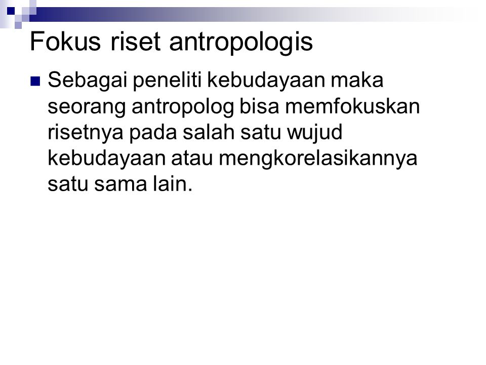 Fokus riset antropologis