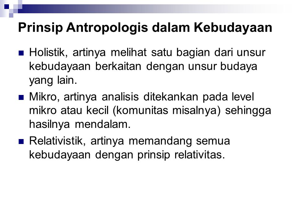 Prinsip Antropologis dalam Kebudayaan