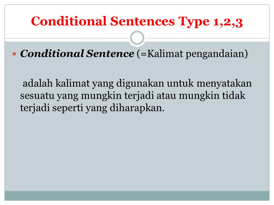 Conditional Sentences Type 1,2,3