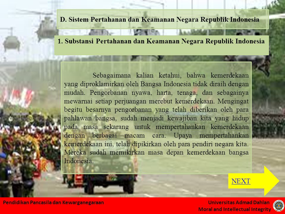 D. Sistem Pertahanan dan Keamanan Negara Republik Indonesia