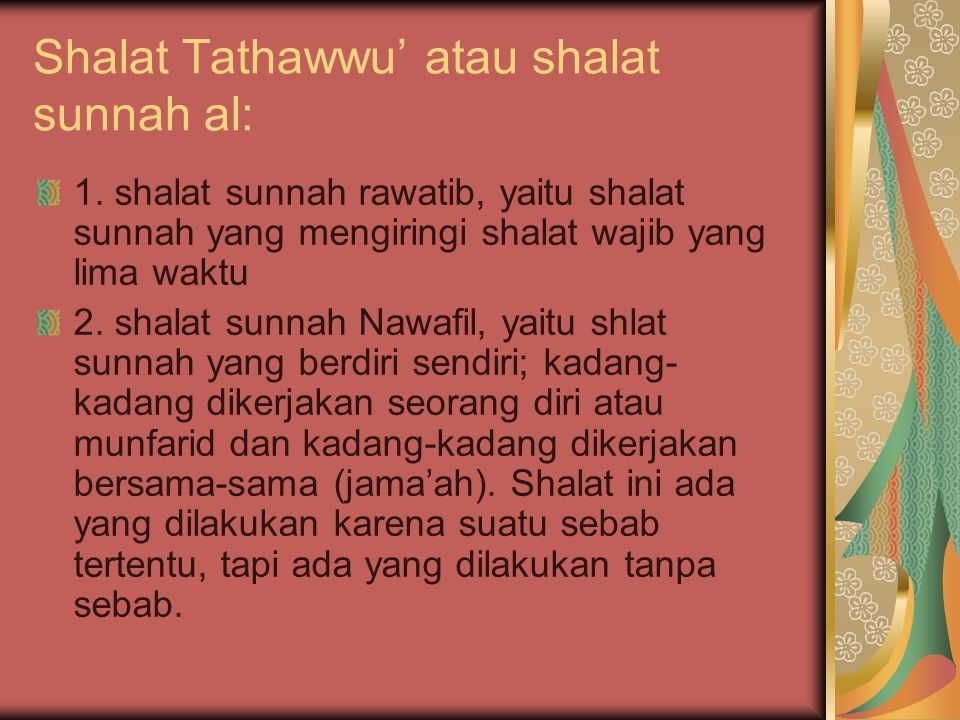 Shalat Tathawwu’ atau shalat sunnah al: