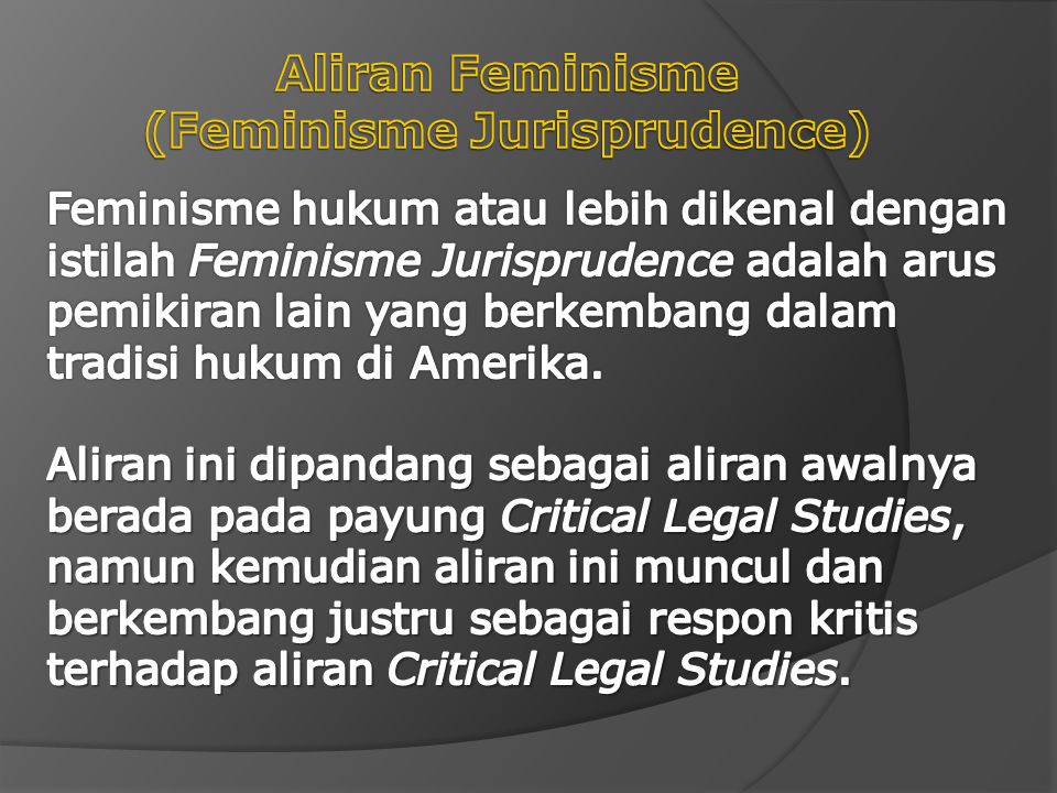 Aliran Feminisme (Feminisme Jurisprudence)