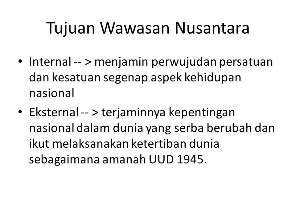Tujuan Wawasan Nusantara