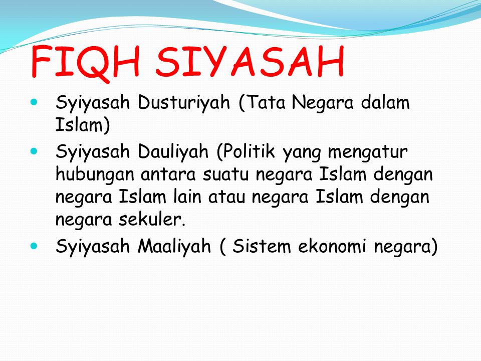 FIQH SIYASAH Syiyasah Dusturiyah (Tata Negara dalam Islam)