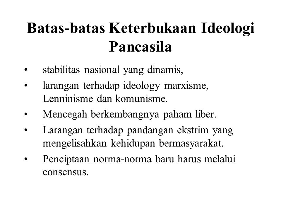 Batas-batas Keterbukaan Ideologi Pancasila