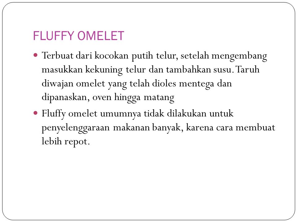 FLUFFY OMELET