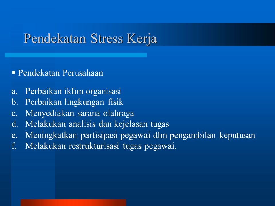 Pendekatan Stress Kerja