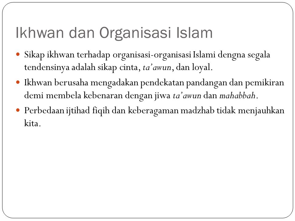 Ikhwan dan Organisasi Islam