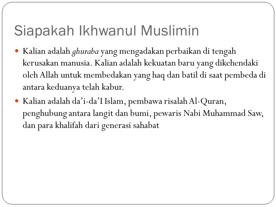 Siapakah Ikhwanul Muslimin