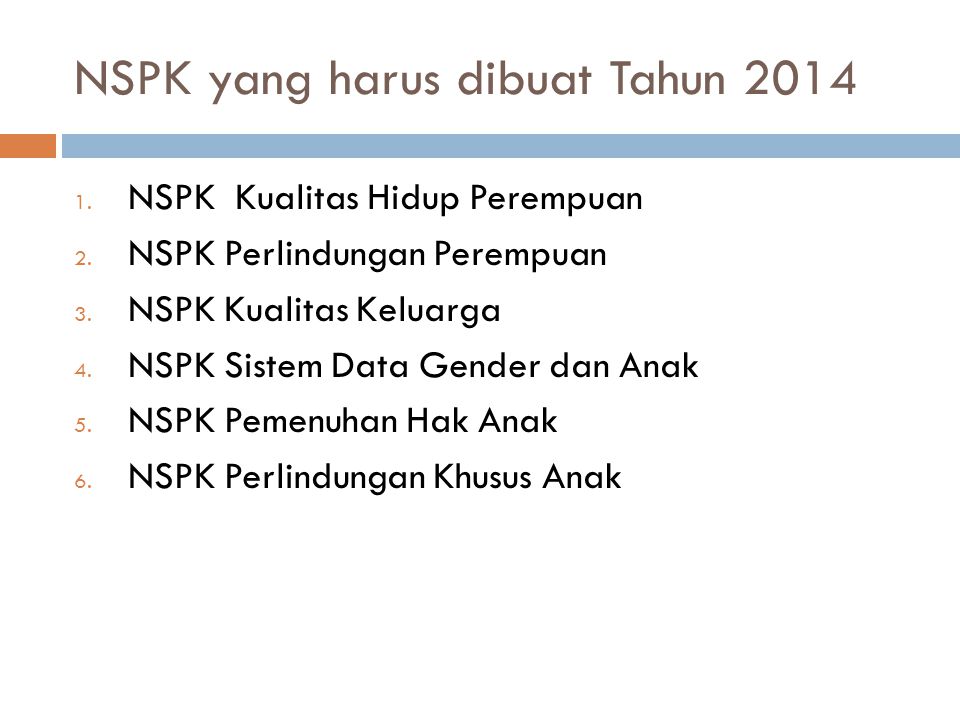 NSPK yang harus dibuat Tahun 2014