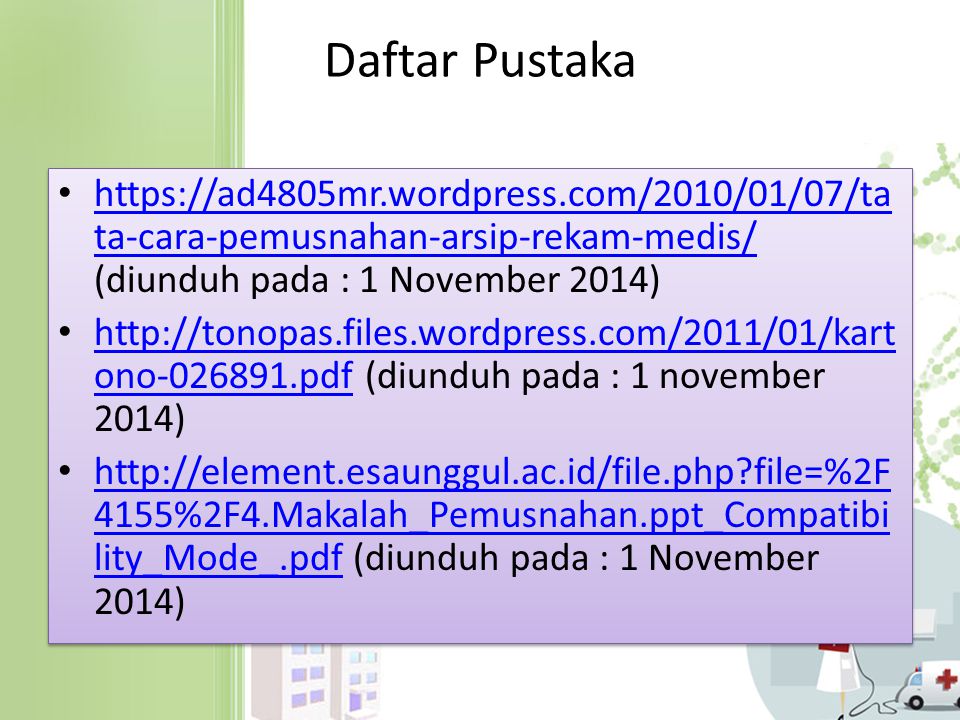 Daftar Pustaka   (diunduh pada : 1 November 2014)