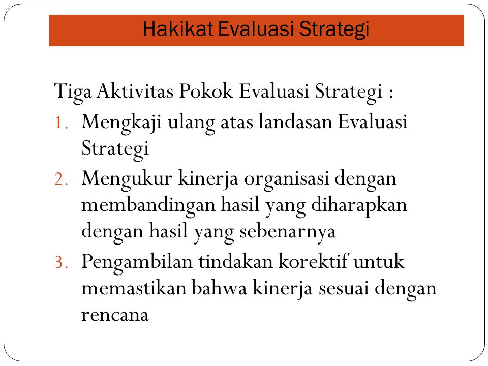 Hakikat Evaluasi Strategi