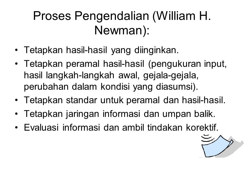Proses Pengendalian (William H. Newman):