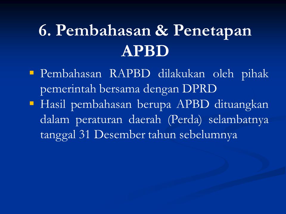 6. Pembahasan & Penetapan APBD