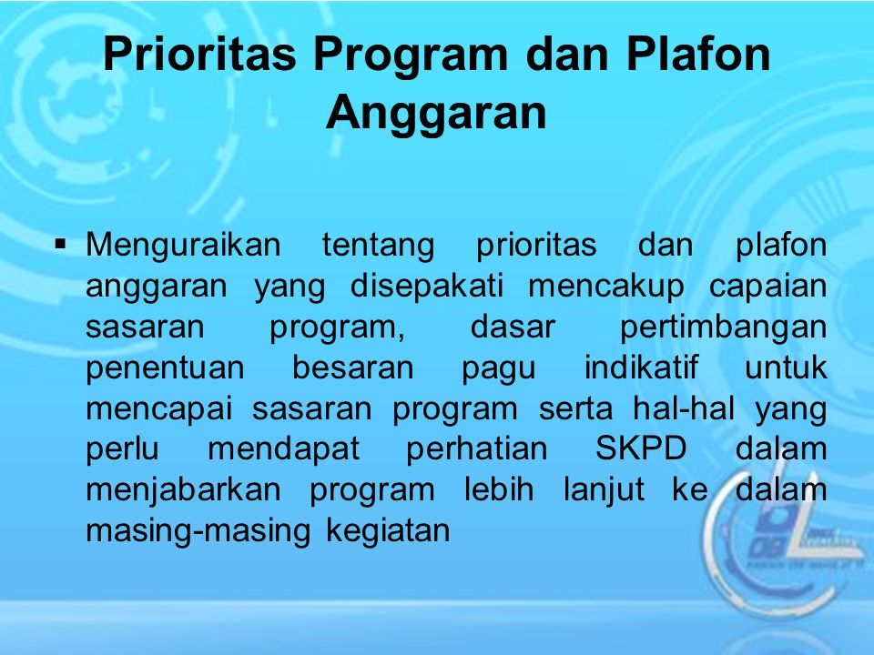 Prioritas Program dan Plafon Anggaran