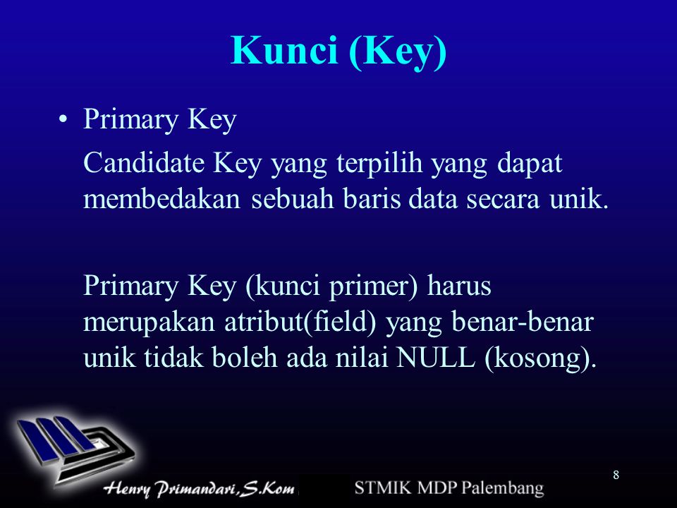 Kunci (Key) Primary Key