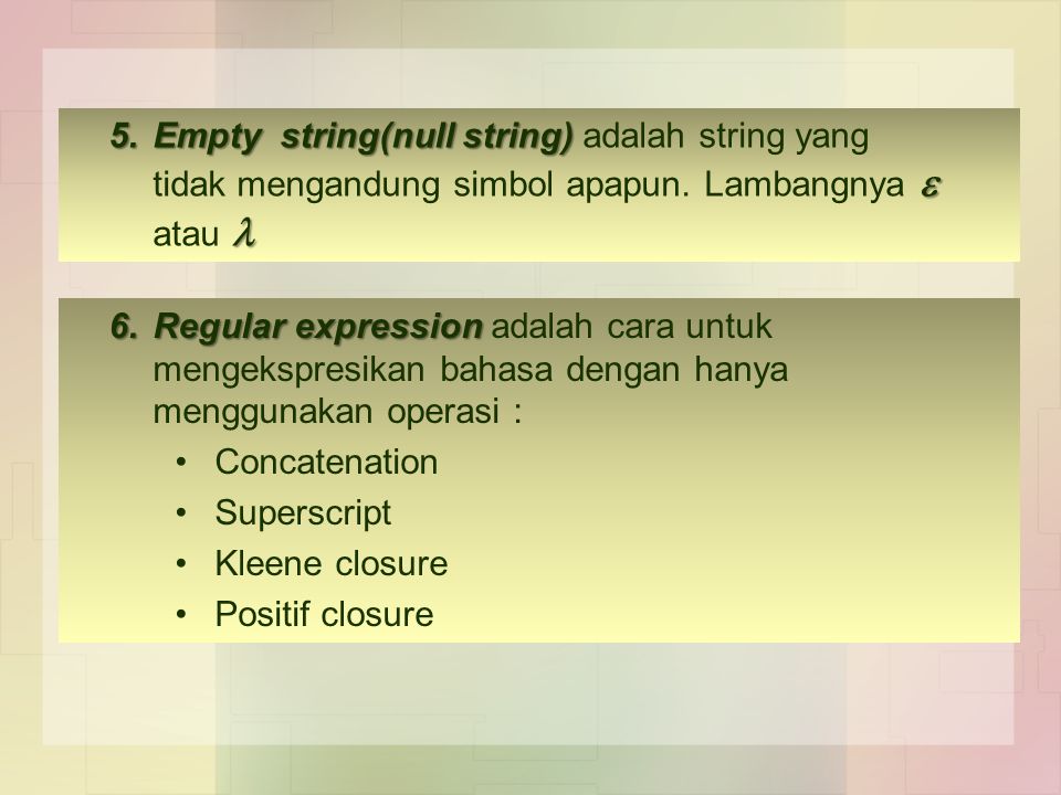 5. Empty string(null string) adalah string yang