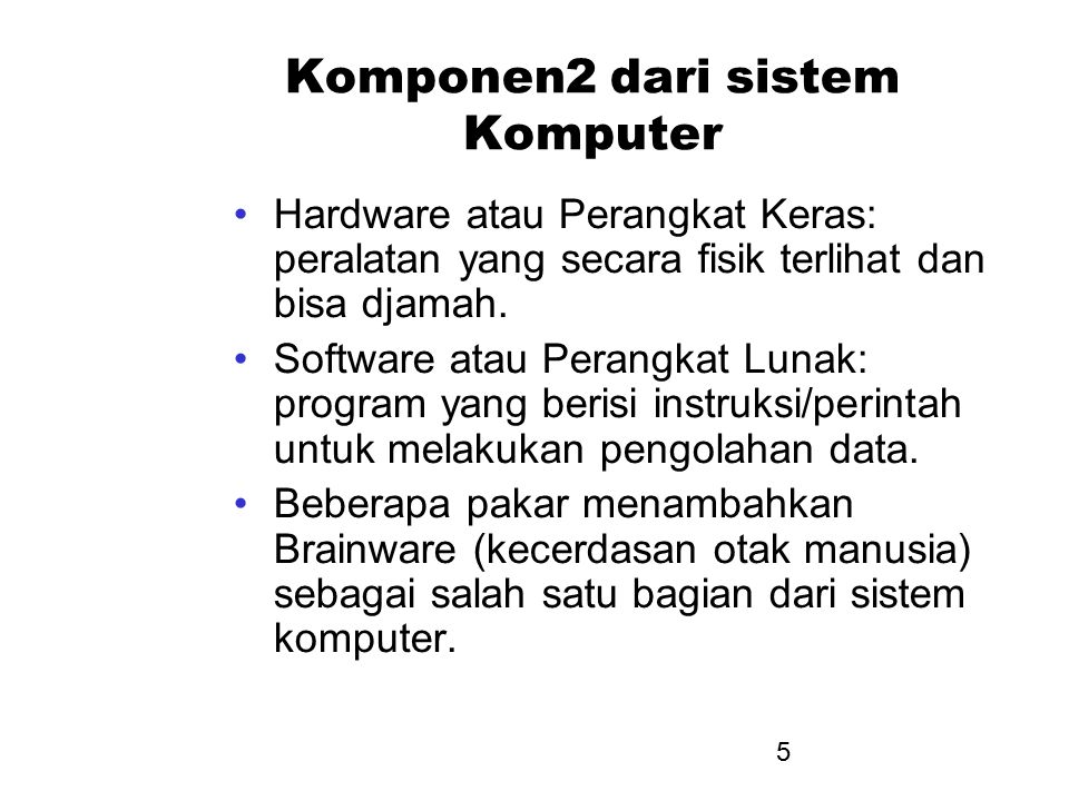 Komponen2 dari sistem Komputer