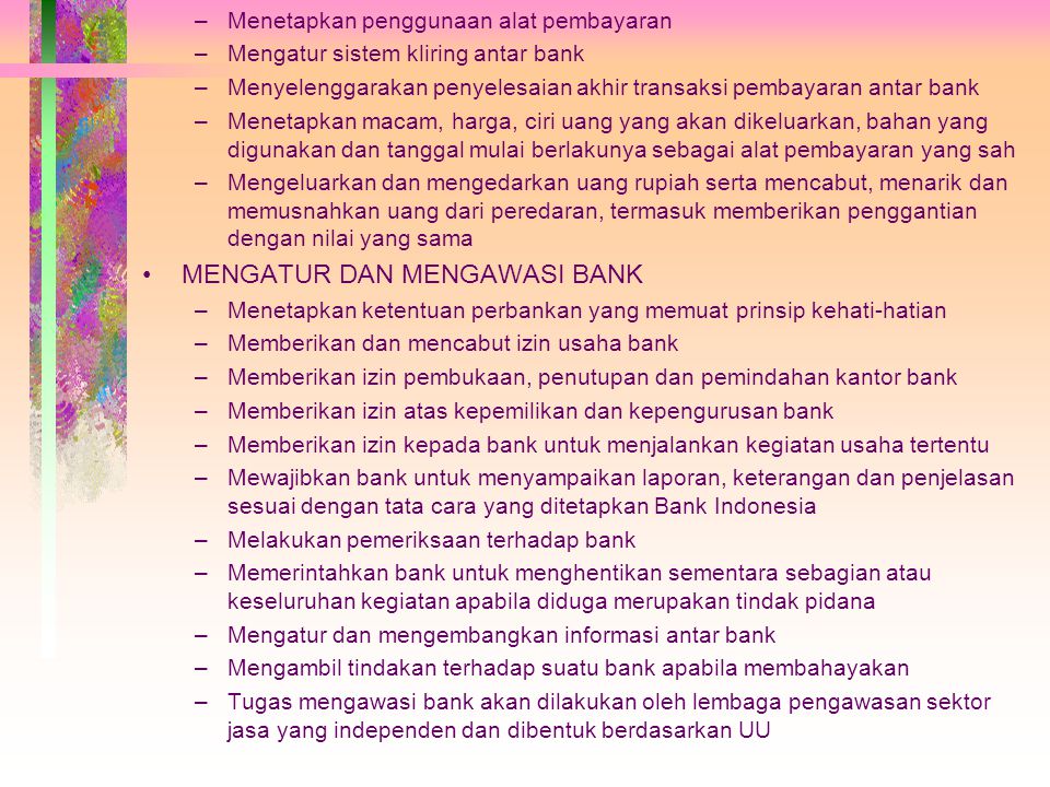 MENGATUR DAN MENGAWASI BANK
