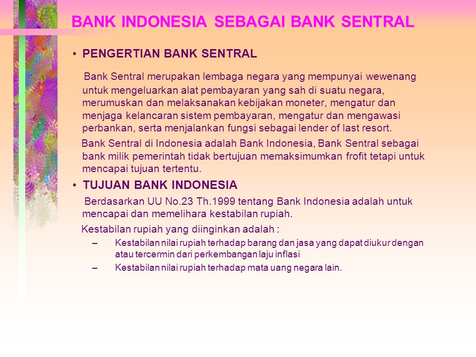 BANK INDONESIA SEBAGAI BANK SENTRAL