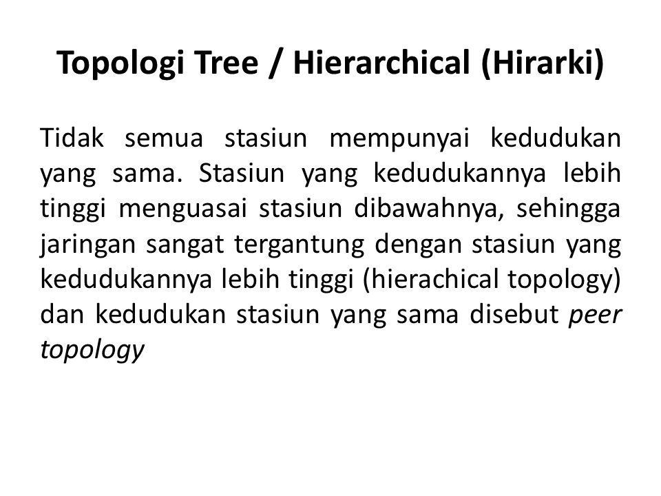 Topologi Tree / Hierarchical (Hirarki)