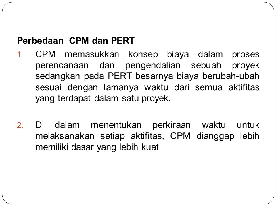 Perbedaan CPM dan PERT