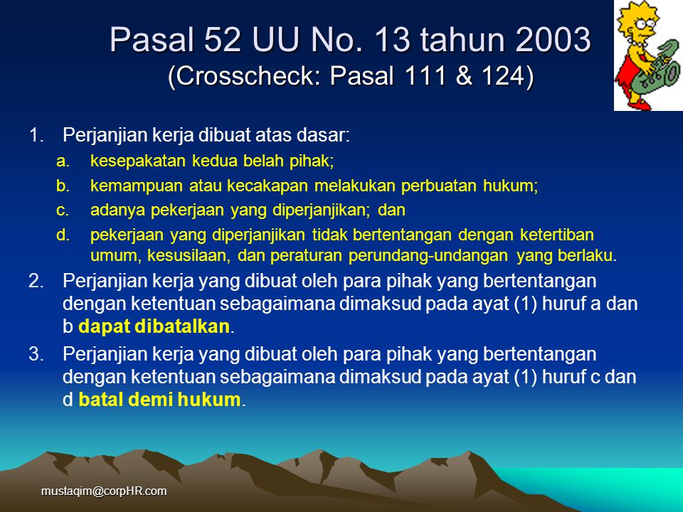 Pasal 52 UU No. 13 tahun 2003 (Crosscheck: Pasal 111 & 124)