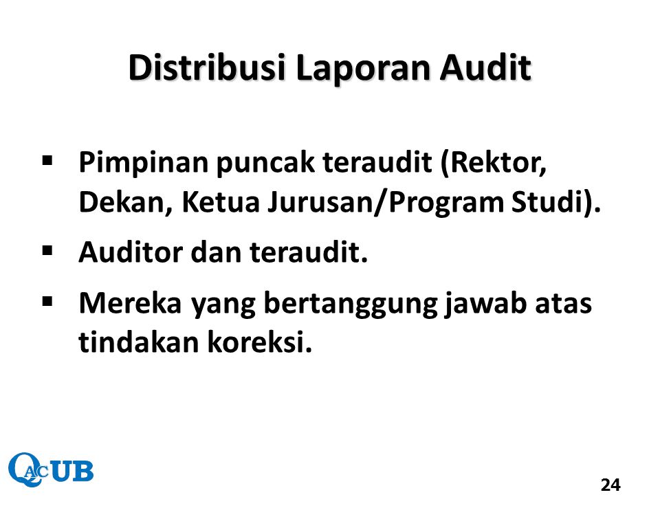 Distribusi Laporan Audit