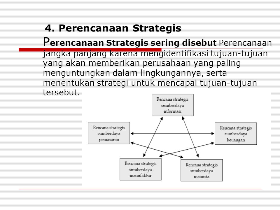 4. Perencanaan Strategis