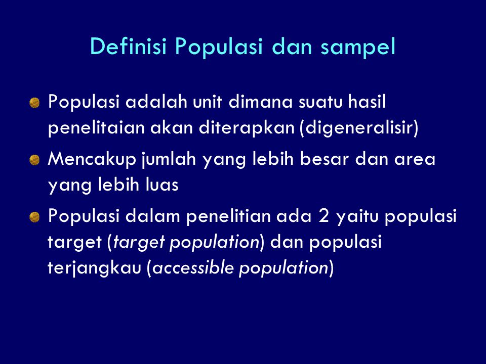 Definisi Populasi dan sampel