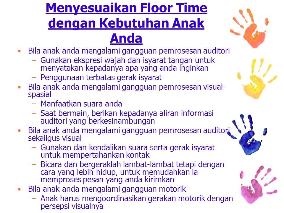 Menyesuaikan Floor Time dengan Kebutuhan Anak Anda