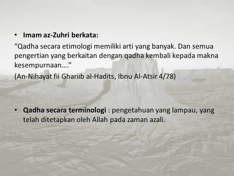 Imam az-Zuhri berkata: