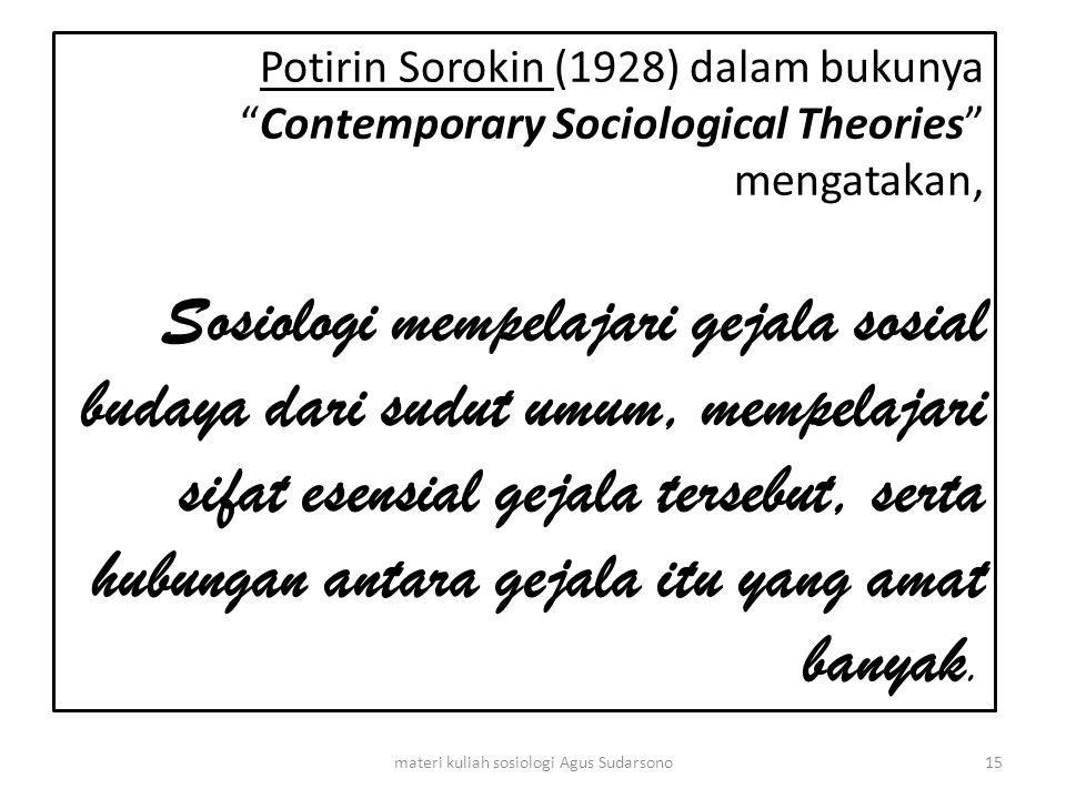 materi kuliah sosiologi Agus Sudarsono