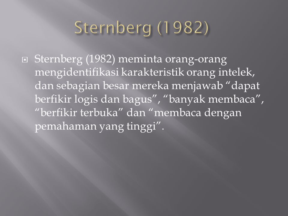 Sternberg (1982)