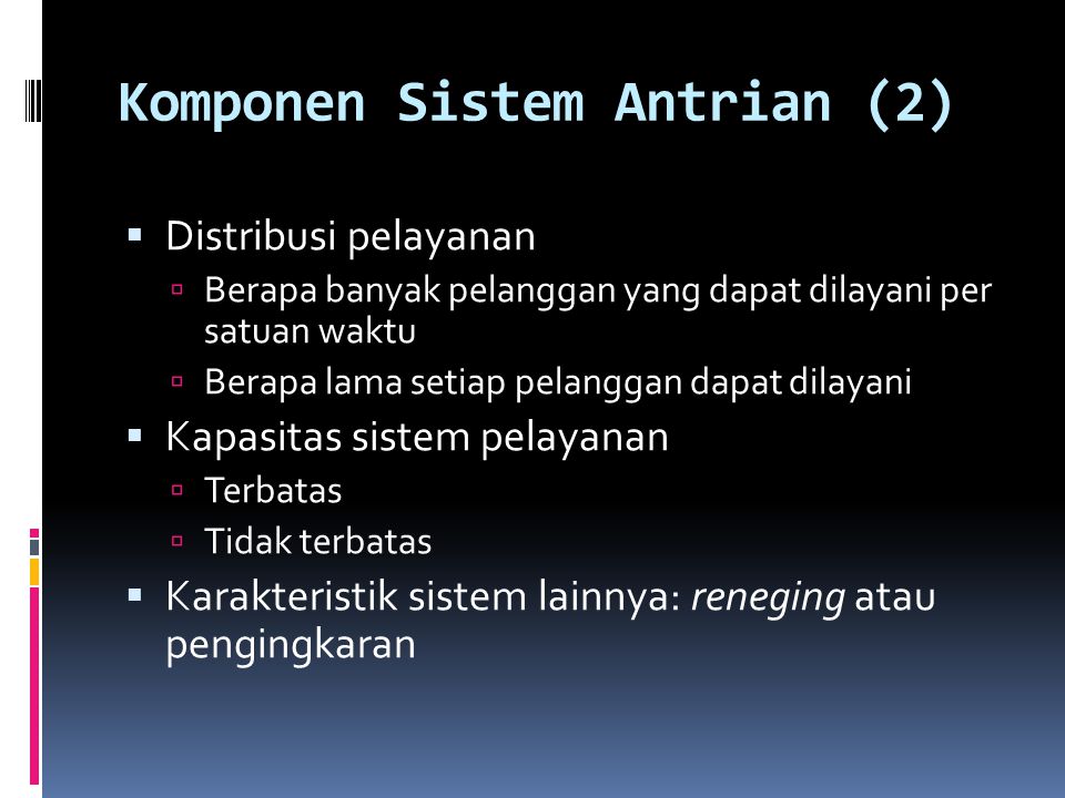 Komponen Sistem Antrian (2)